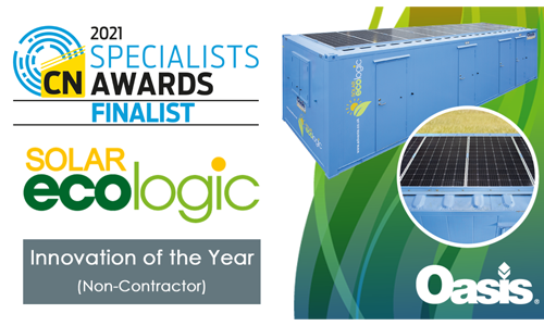 Oasis Welfare Unit EcoLogic Solar shortlisted for Innovation of the Year Award at CN Specialists 2021